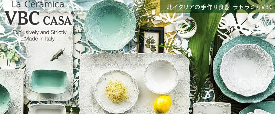 La Ceramica VBC casa( ラ セラミカ) /ESCRIMESHOP