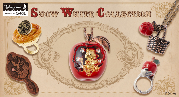 Disneyの”Snow White Collection~白雪姫~”がデビュー。 | Q-pot.