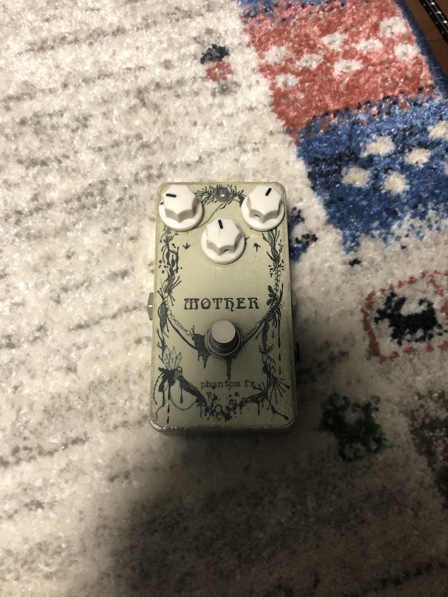 Phantom fx / MOTHER - エフェクターの話をしよう