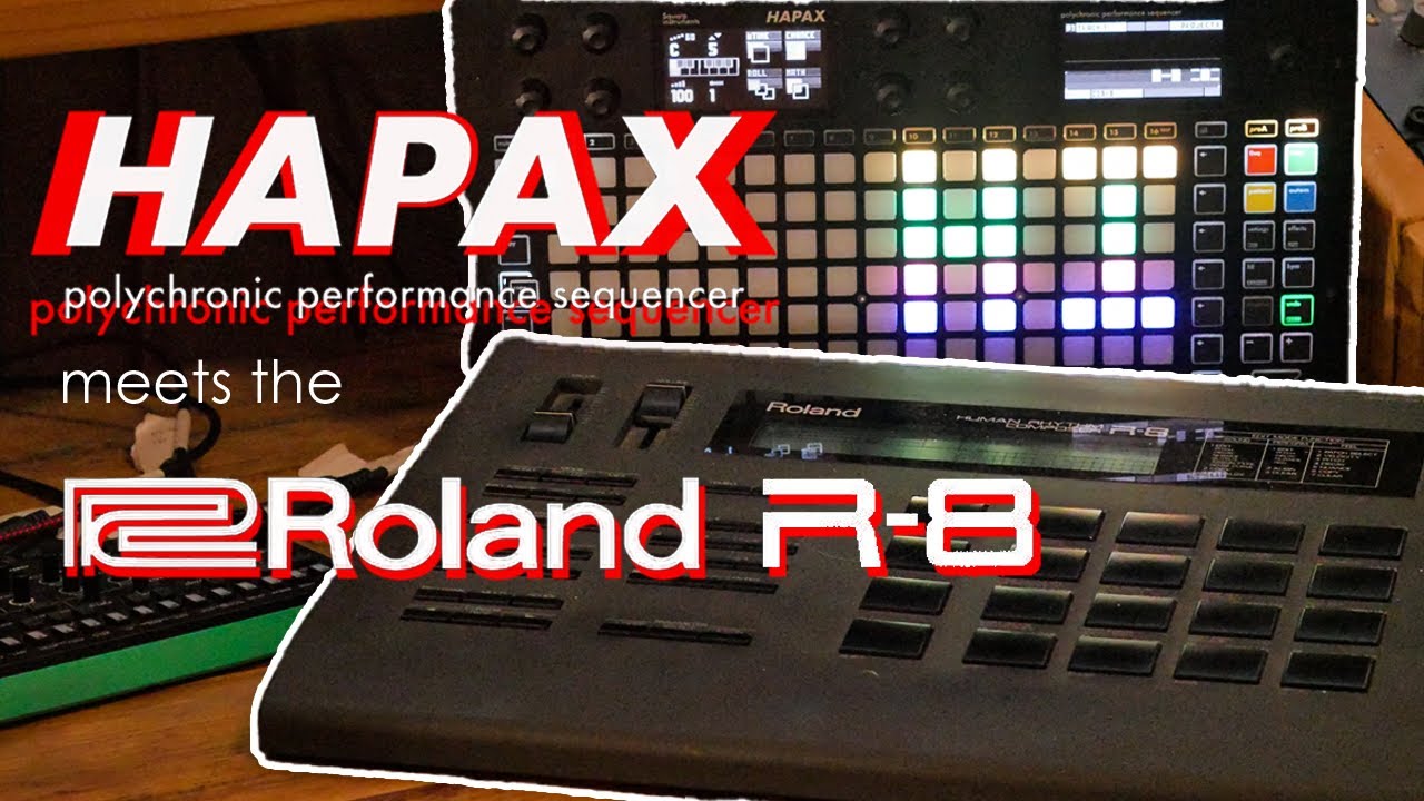 新しいビデオ - Squarp Hapax で Roland R8 をシーケンス : r/synthesizers