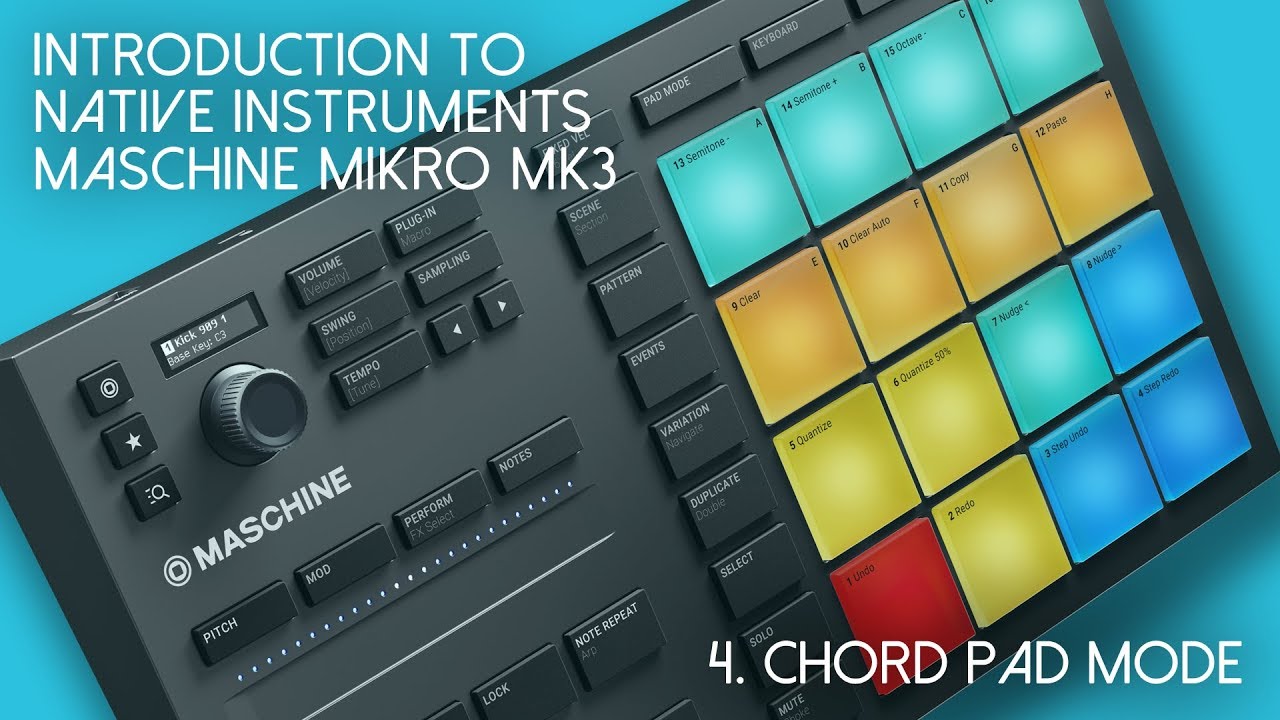 NI Maschine Mikro Mk3: 4. Chord pad mode - YouTube