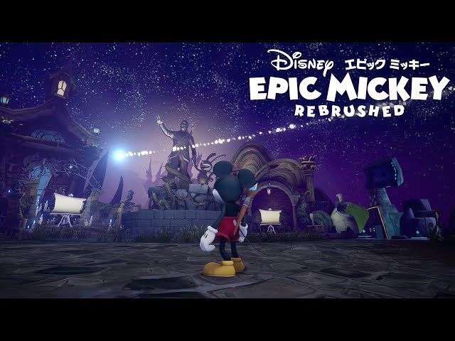 ディズニー エピックミッキー：Rebrushed』ゲームプレイトレーラー