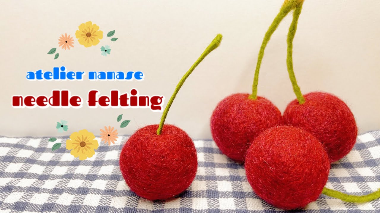DIY Cherry Needle Felting | 羊毛フェルトでさくらんぼ作り🍒 - YouTube