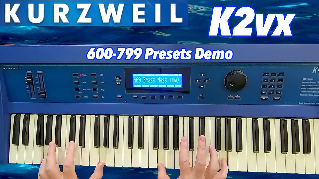 Kurzweil K2000 Sound Demo - K2vx Sounds 600-799 - YouTube