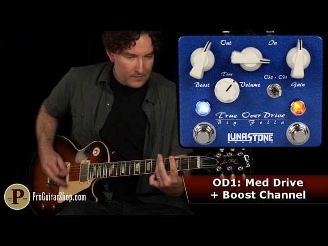Lunastone Big Fella True Overdrive - YouTube