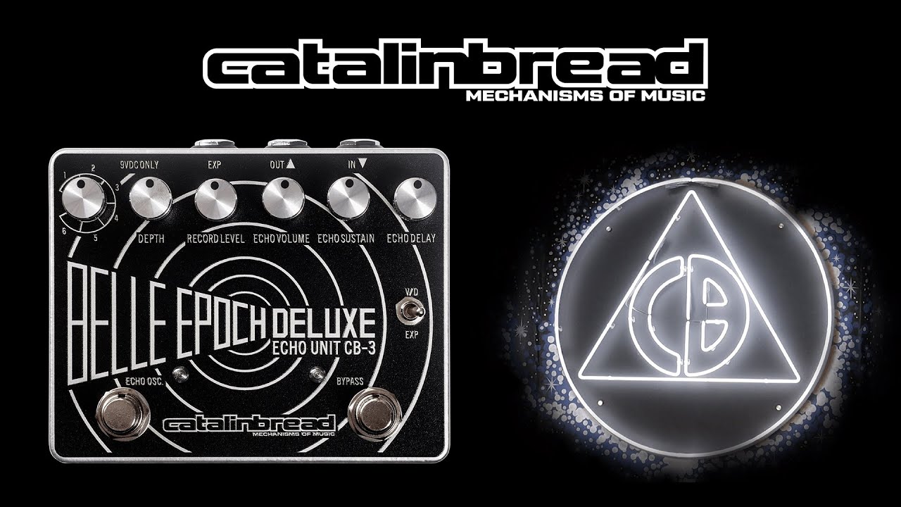 Catalinbread Belle Epoch Deluxe - YouTube