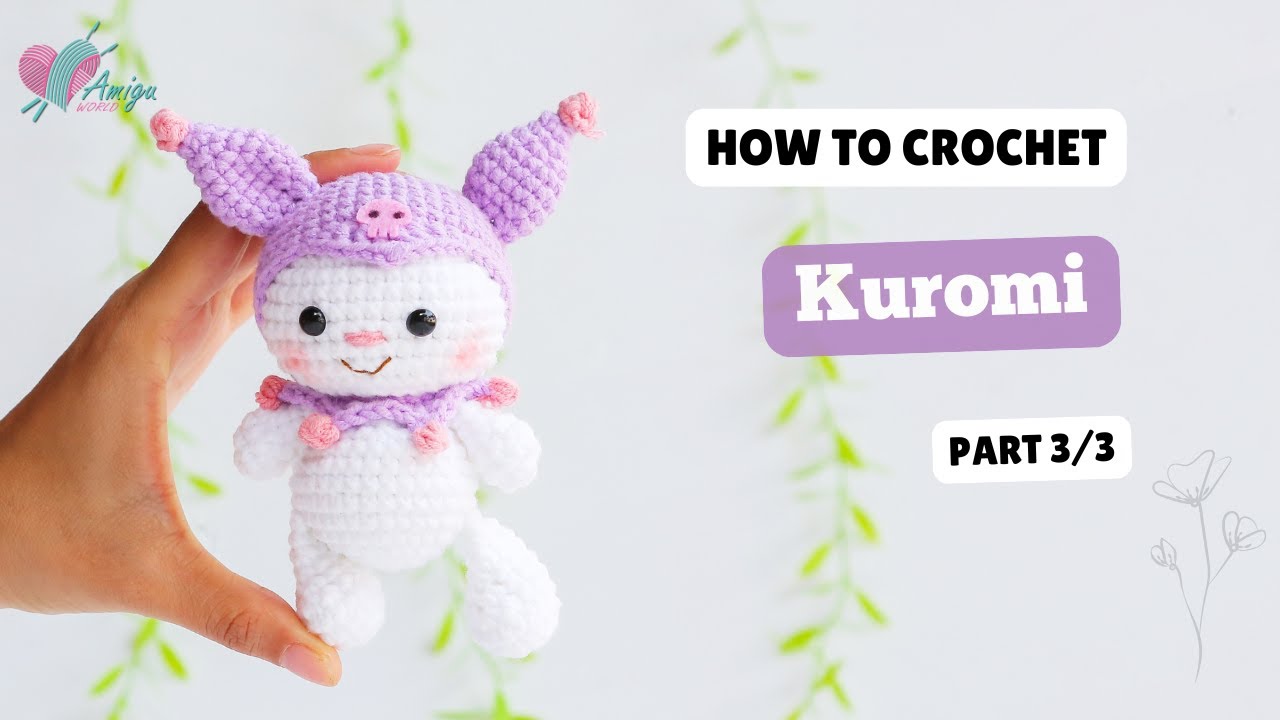 714 | Crochet Kuromi (1/3) | Crochet Characters Amigurumi | Free