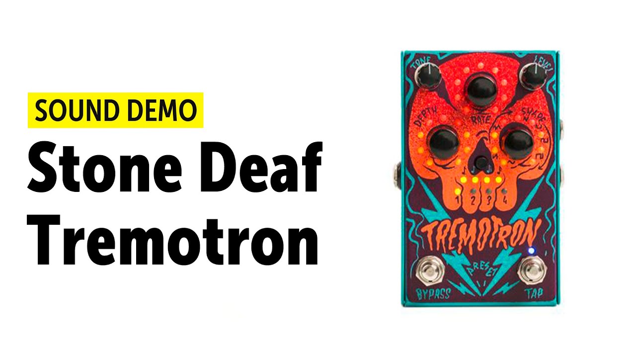 Stone Deaf Tremotron Sound Demo (no talking) - YouTube