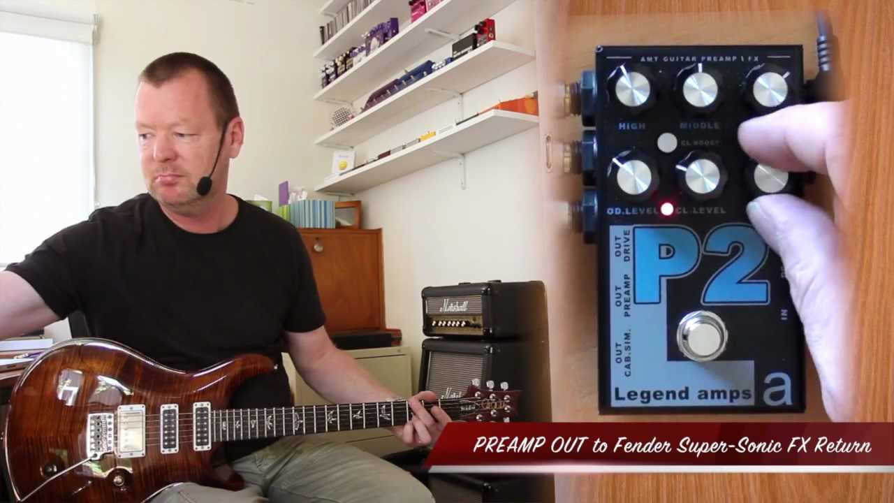 AMT Electronics : P2 Preamp & FX Pedal *REMASTER - YouTube