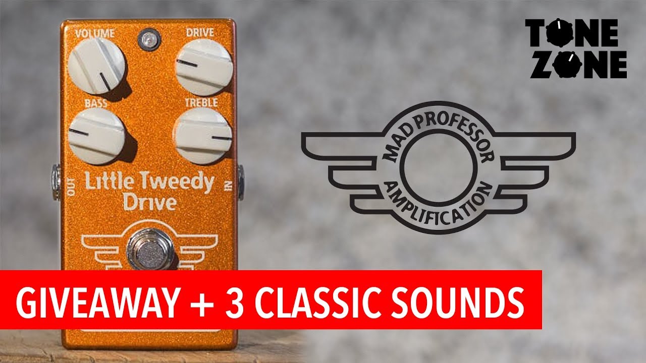 3 Classic sounds Mad Professor Little Tweedy Drive | Tone Zone