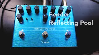 Fender Reflecting Pool « Guitar Effect | Musik Produktiv