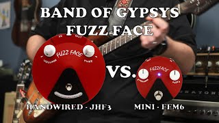Band of Gypsys Limited Fuzz Face vs Mini Fuzz Face with Scott Sill