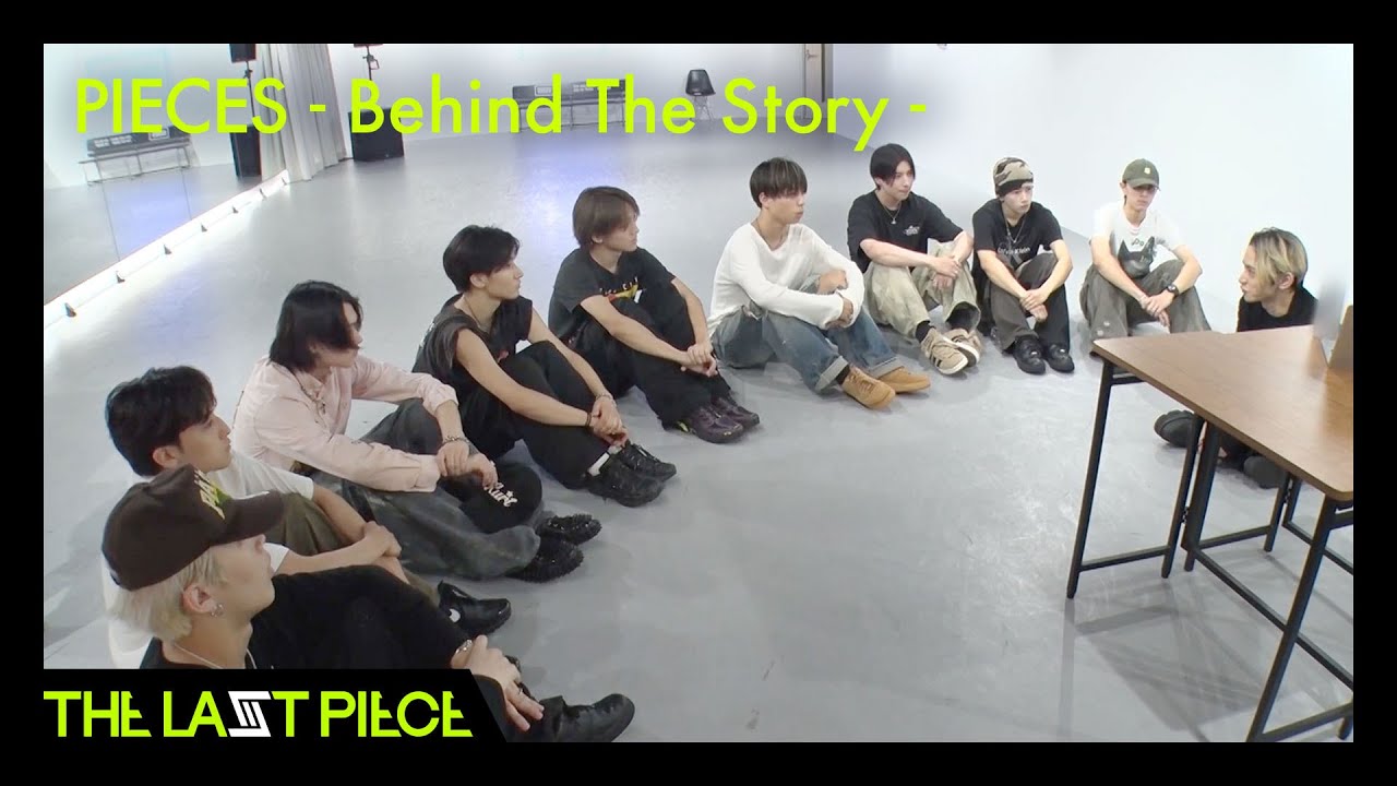 THE LAST PIECE DAYS] PIECES - Behind The Story - - YouTube