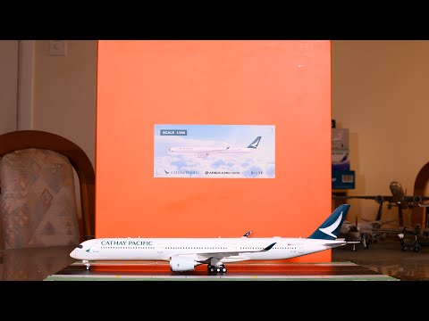 JC Wings 1:200 Cathay Pacific A350-1000XWB Unboxing & Review [4K