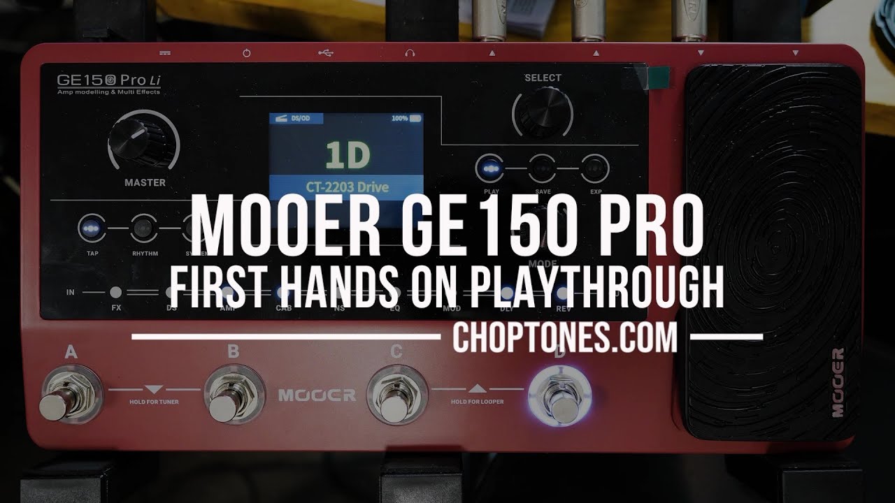 機能的かつお手頃マルチエフェクター！Mooer GE150 Pro / GE150 Pro Li