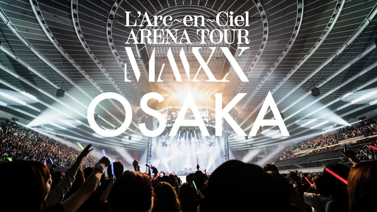 L'Arc-en-Ciel - ARENA TOUR MMXX in Osaka 2020.1.12-1.13 - YouTube