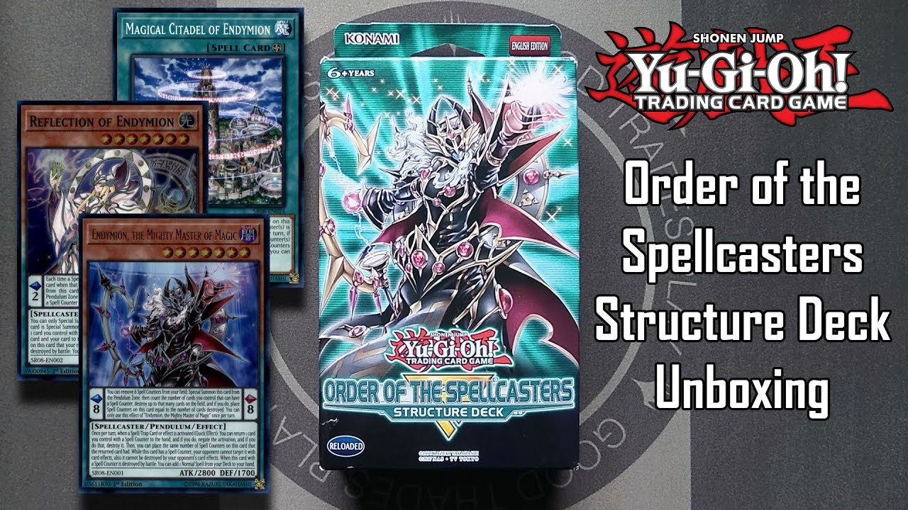 Yu-Gi-Oh! Order of the Spellcasters Structure Deck Unboxing
