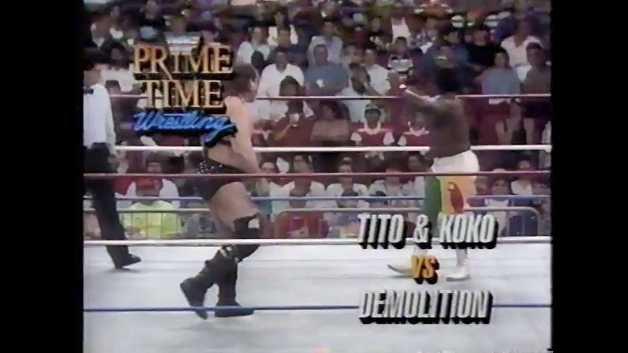 Tito Santana & Koko B Ware vs Demolition Prime Time March 11th