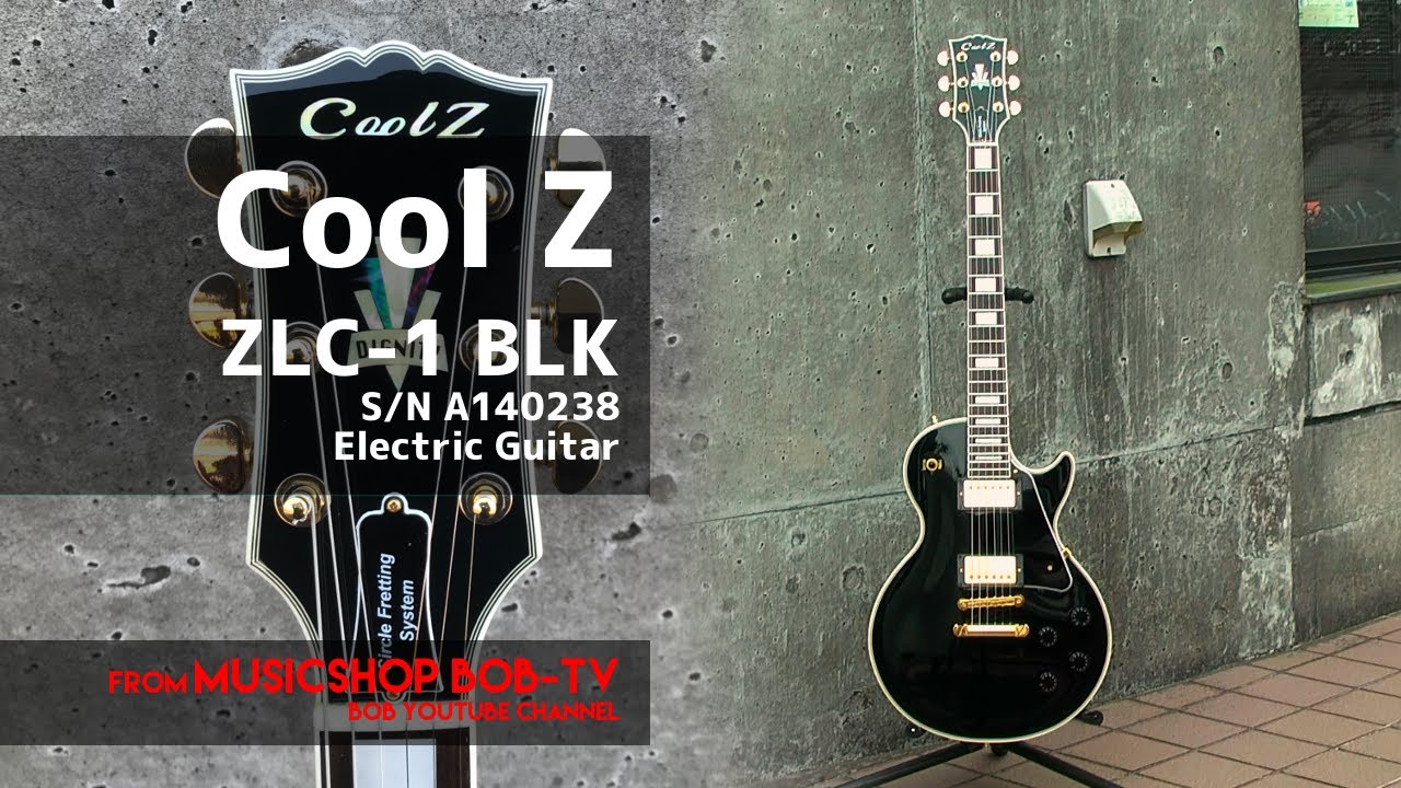 Cool Z ZLC-1 BLK S/N A140238 【商品紹介・メンテナンス記録】エレキ