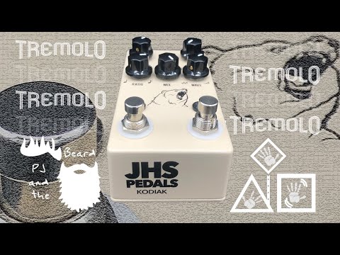 The Kodiak by JHS Pedals - The Tremolo Series - YouTube