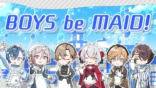 movie | 『BOYS be MAID！～御曹司メイドボーイ部の日日～』（ビーメイ