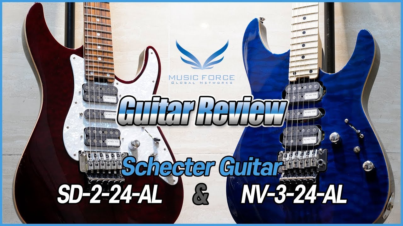 Guitar Review] Schecter Guitar SD-2-24-AL & NV-3-24-AL Model - YouTube