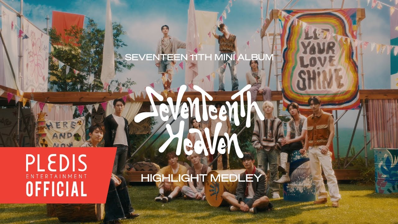 SEVENTEEN (세븐틴) 11th Mini Album 'SEVENTEENTH HEAVEN' Highlight