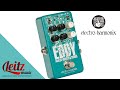 EHX Eddy | Analog Chorus & Vibrato | Leitz Music Co Inc. - YouTube