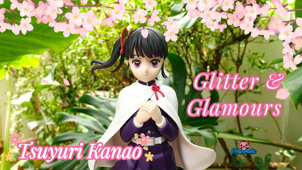 Figureholic] 4K 🌸 Tsuyuri Kanao Glitter & Glamours – Banpresto