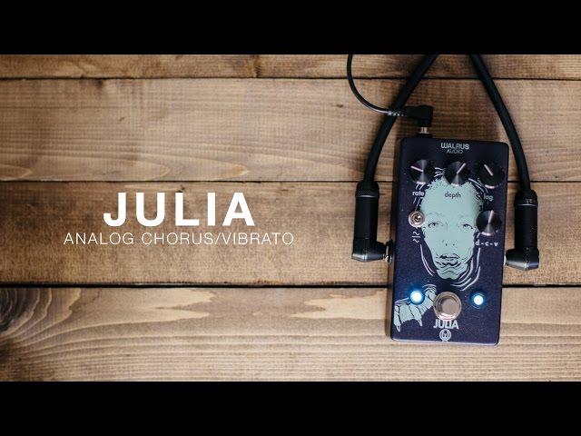 Walrus Audio - Julia Analog Chorus/Vibrato Tech Demo - YouTube