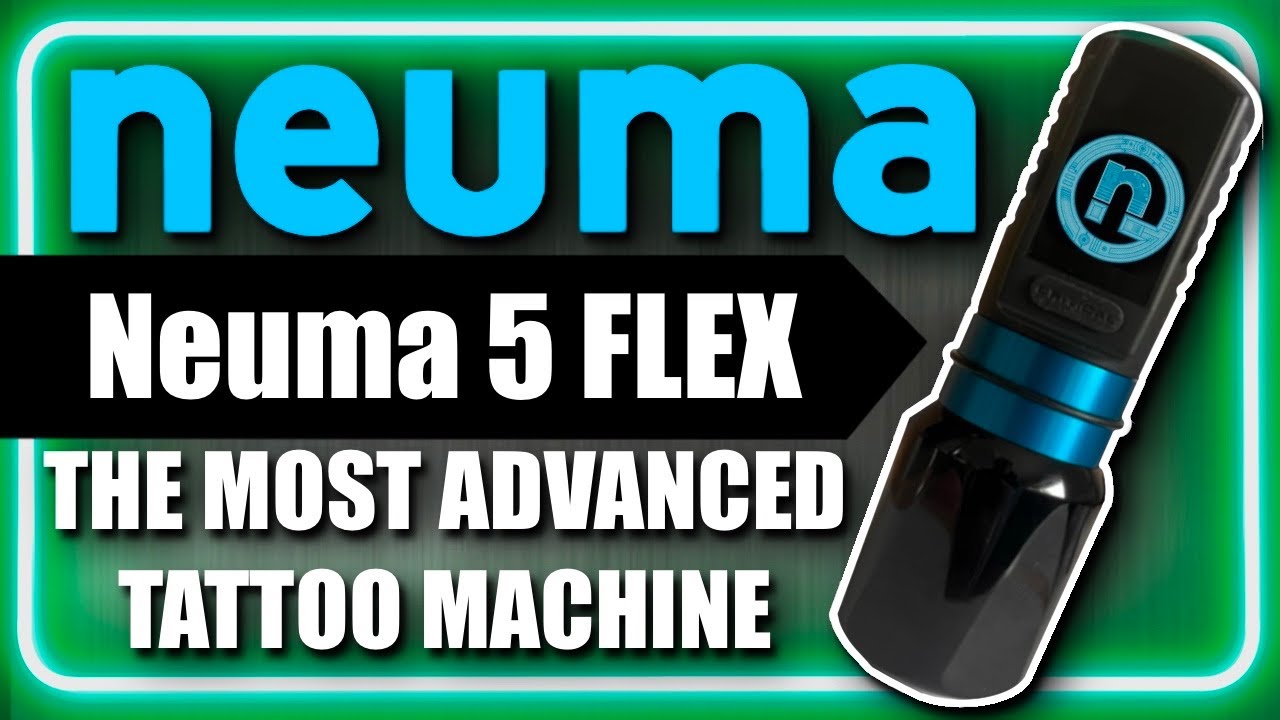 Neuma 5 Flex Tattoo Machine Review | The Most Advanced Tattoo