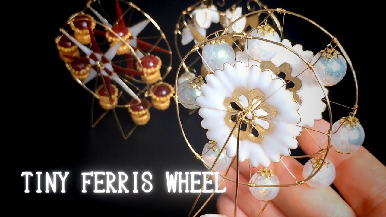 Wire,UVresin】Tiny Ferris Wheel | DIY - YouTube
