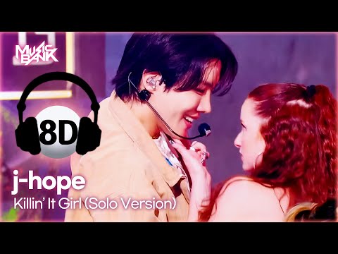 🔊8D Bank] j-hope (제이홉) - Killin' It Girl (Solo Version) | KBS