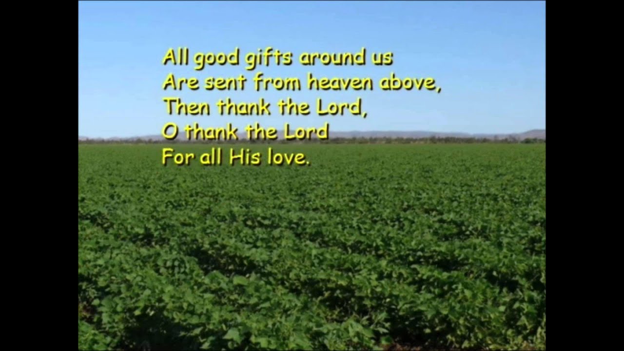 We plough the fields, and scatter - YouTube