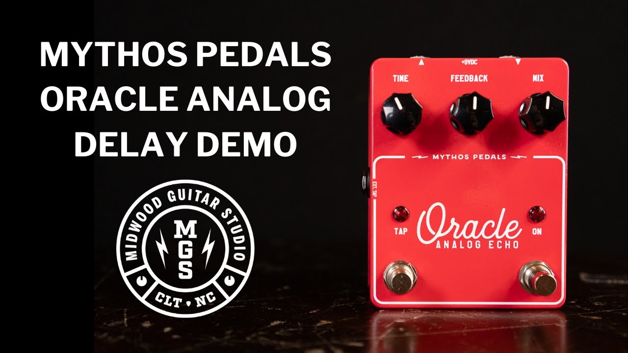 Mythos Pedals Oracle Analog Delay Demo - YouTube