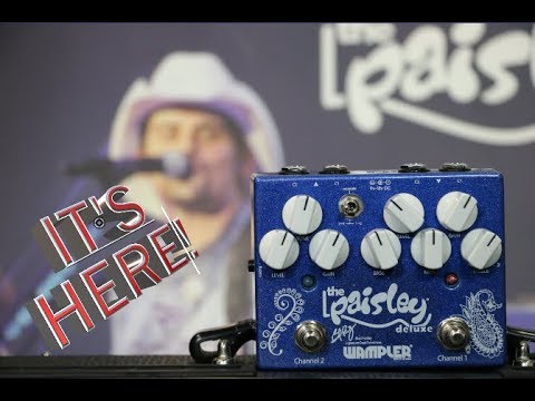 Paisley Drive Deluxe pedal demo from Wampler, Brad Paisley's new