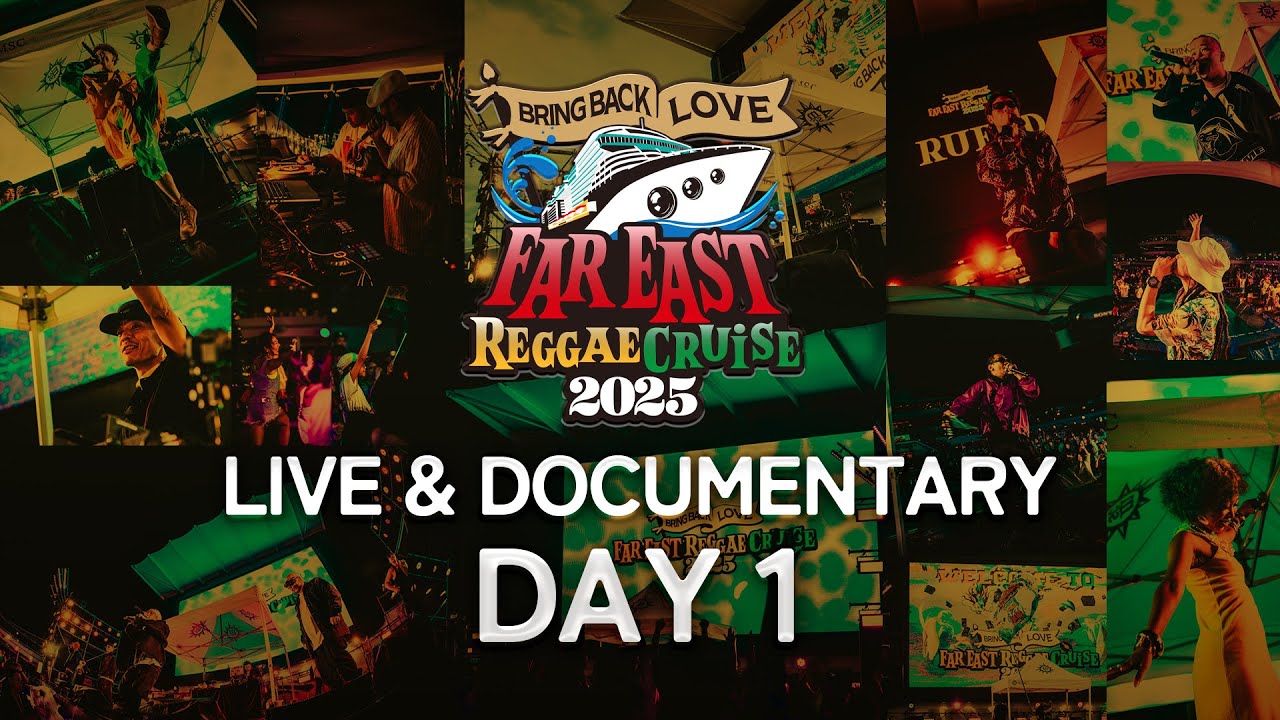 FAR EAST REGGAE CRUISE 2025 
