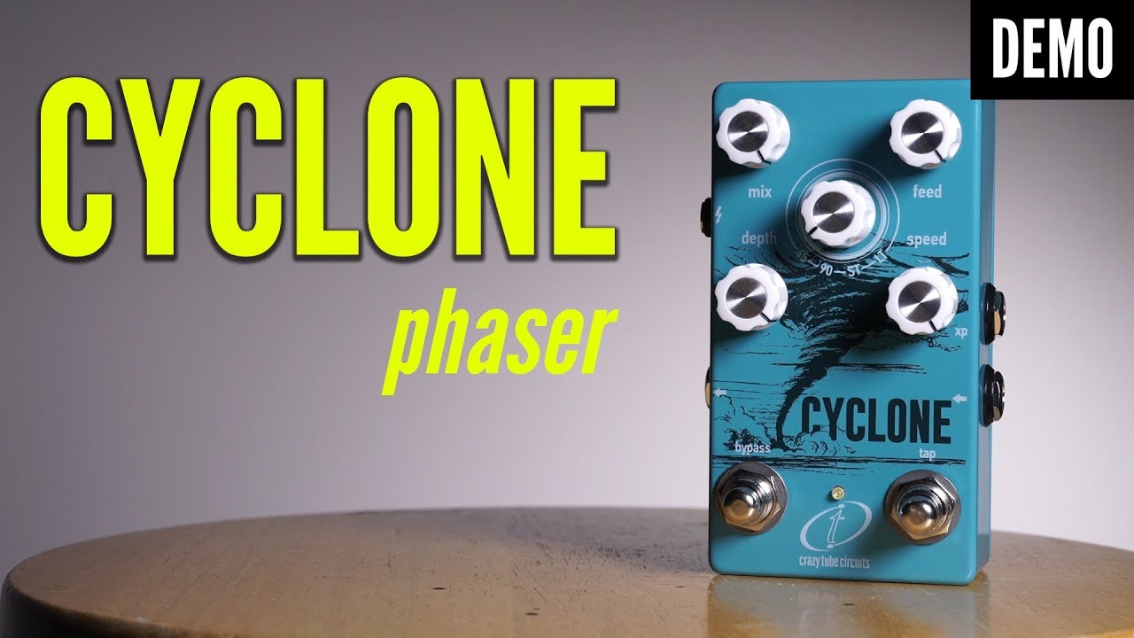 Cyclone — Crazy Tube Circuits