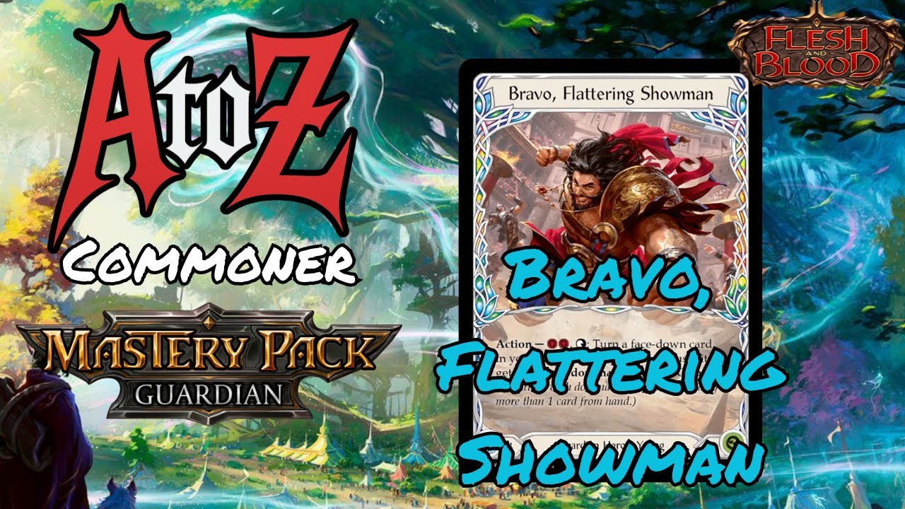 Bravo, Flattering Showman | A to Z Commoner Builds | Mastery Pack