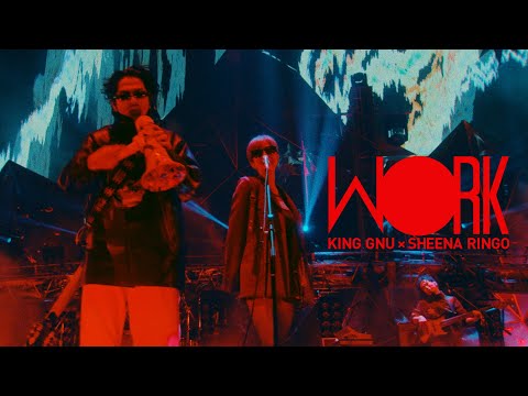 King Gnu × 椎名林檎 - W○RK (King Gnu Dome Tour THE GREATEST