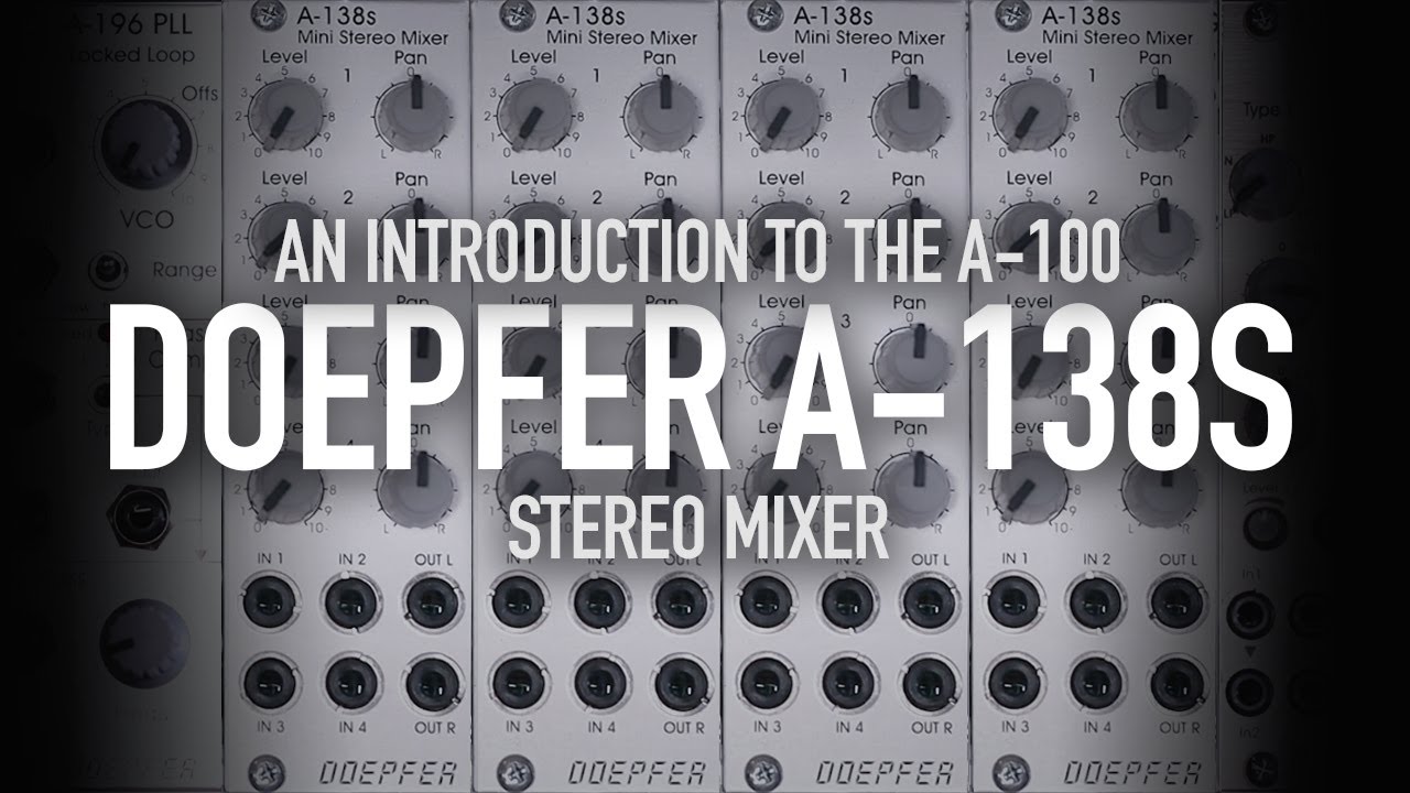 Doepfer A-138S Stereo Mixer - YouTube