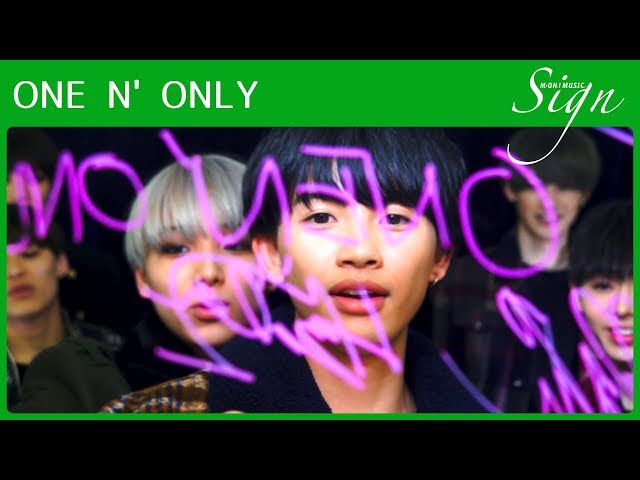 Sign】ONE N' ONLY │ EIKU / TETTA / REI / HAYATO / KENSHIN / KOHKI