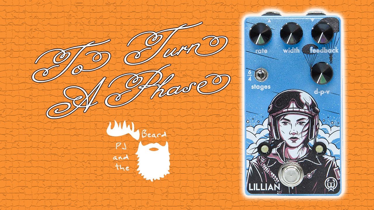 Walrus Audio Lillian Analog Phaser - To Turn a Phase Series - YouTube