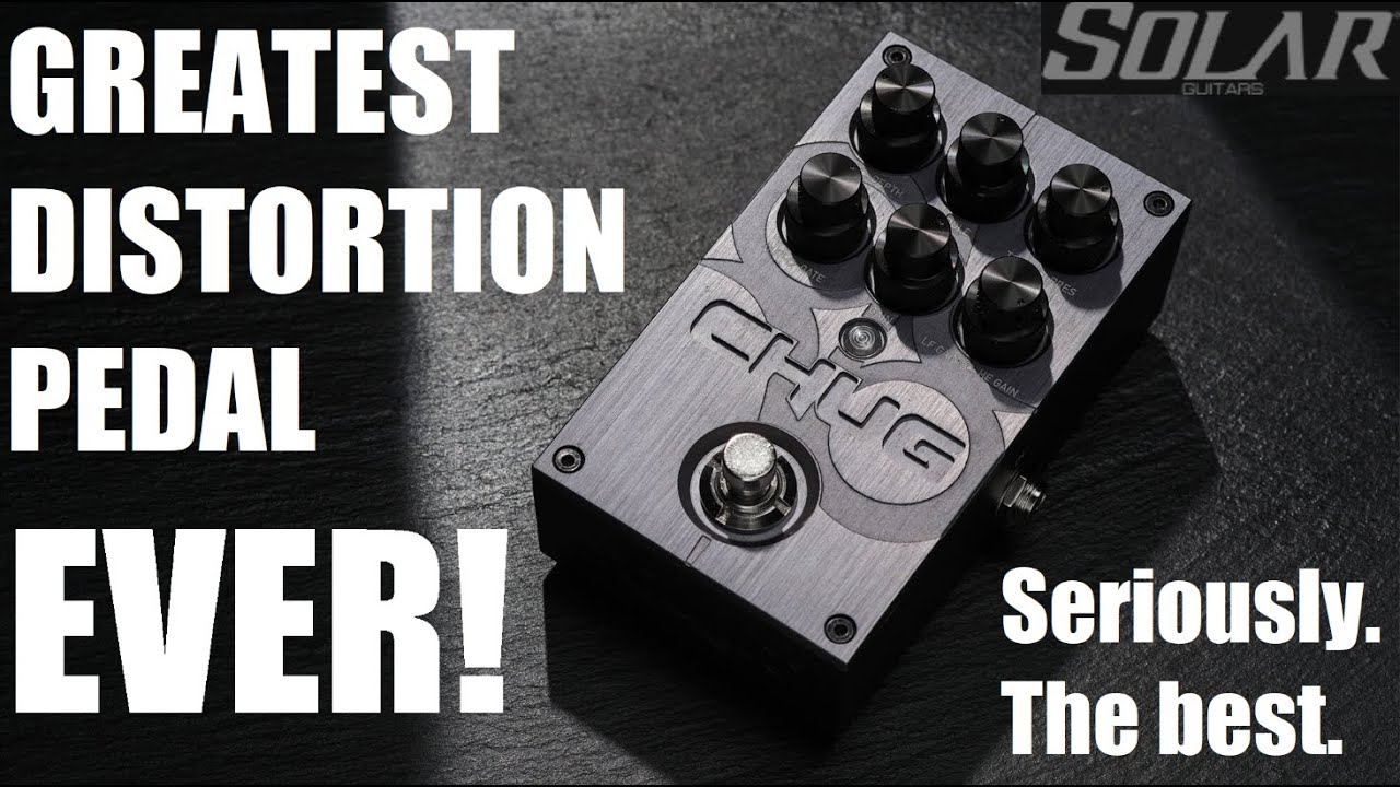 ギターエフェクター】SOLAR GUITARS プリアンプペダル CHUG 開封〜試奏