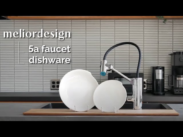 meliordesign 5a faucet & dishware ～ メリオールデザインの蛇口とお
