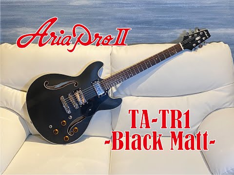 Aria Pro II TA-TR1 / Black Mattを弾いてみた！ - YouTube