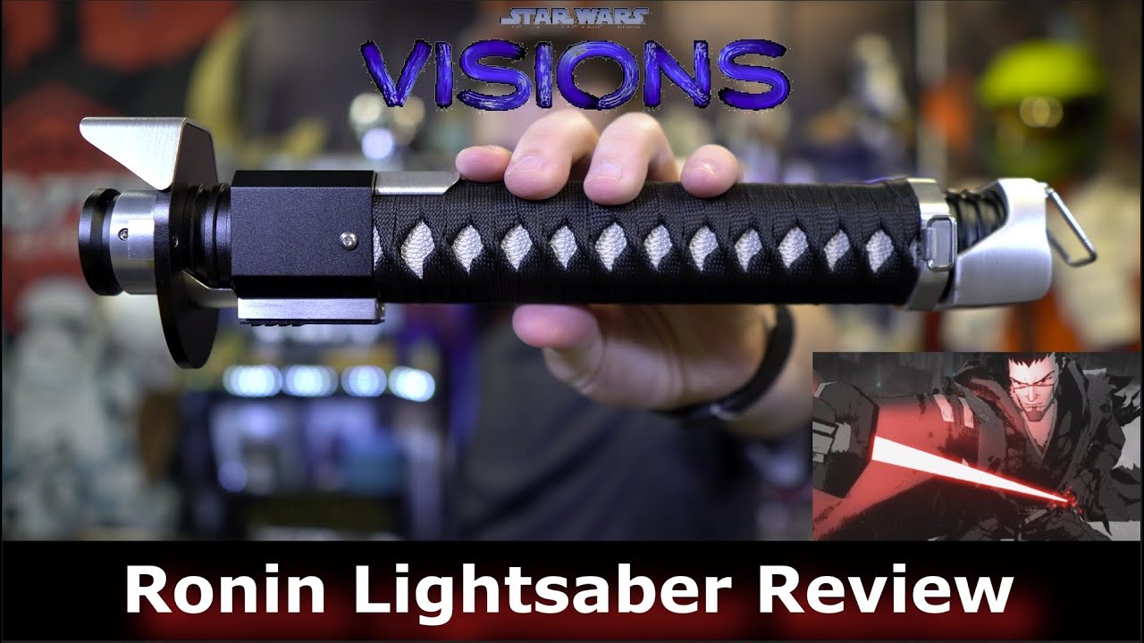 Star Wars Visions: Ronin Custom Lightsaber Review ( NSabers, TXQ