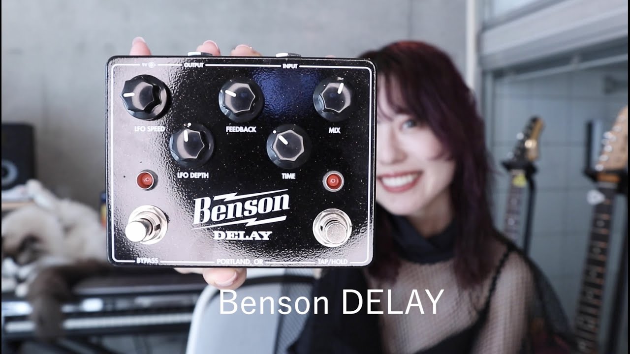 Benson Amps[Benson Amps DELAY]」試奏動画 - YouTube