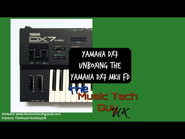 Yamaha DX7 - Unboxing the Yamaha DX7 IIFD - YouTube