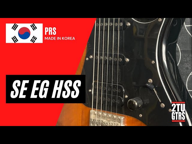 PRS SE EG HSS 2005 Sunburst - YouTube